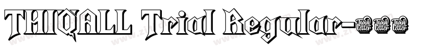 THIQALL Trial Regular字体转换